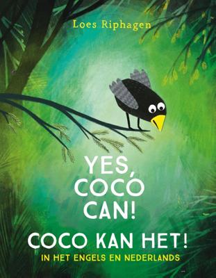 Coco kan het! / Yes, Coco Can! (Hardback)