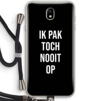 Ik pak nooit op - Zwart: Samsung Galaxy J7 (2017) Transparant Hoesje met koord