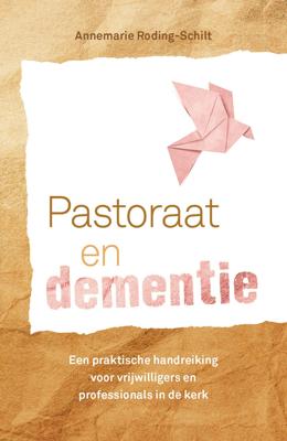 Pastoraat en dementie (Paperback)