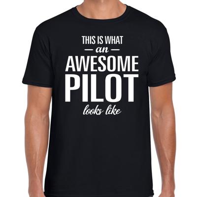 Awesome pilot / geweldige piloot - cadeau t-shirt - zwart - voor heren - verjaardag - beroep