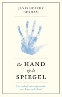 De hand op de spiegel - Janis Heaphy Durham - ebook