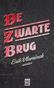 De zwarte brug - Erik Vlaminck - ebook