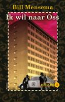 Ik wil naar Oss (Paperback)