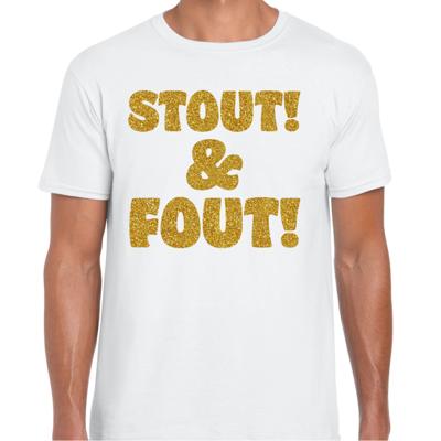 Verkleed T-shirt heren - stout! en fout! - wit - glitter goud - themafeest fout/goud/stout