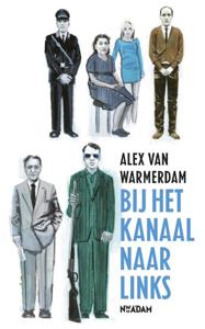 Bij het kanaal naar links (Paperback)
