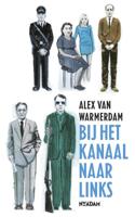 Bij het kanaal naar links (Paperback) Bij het kanaal naar links (Paperback)