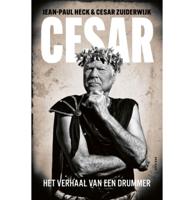 Jean-Paul Heck en Cesar Zuiderwijk Golden Earring - Cesar Boek (NL)