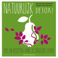 Natuurlijk detox! - Petruschka Abelman, Saskia van Ommen - ebook - thumbnail