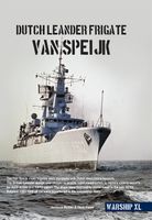 Dutch Leander Frigate Van Speijk - Jantinus Mulder, Henk Visser - ebook