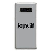 Topwijf Grijs Zwart: Samsung Galaxy Note 8 Transparant Hoesje