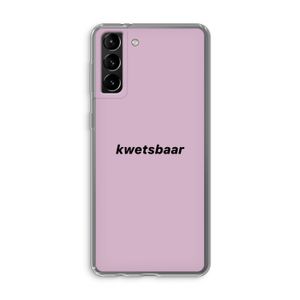 kwetsbaar: Samsung Galaxy S21 Plus Transparant Hoesje