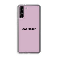 kwetsbaar: Samsung Galaxy S21 Plus Transparant Hoesje