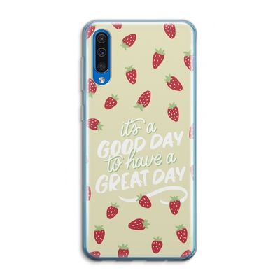 Don't forget to have a great day: Samsung Galaxy A50 Transparant Hoesje