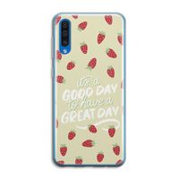 Don't forget to have a great day: Samsung Galaxy A50 Transparant Hoesje