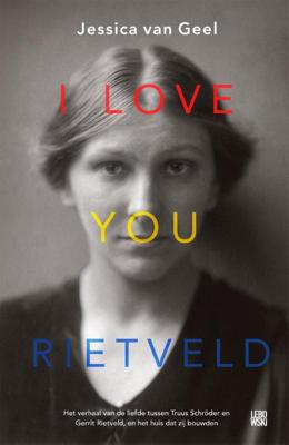 I love you, Rietveld (Paperback)