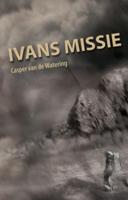 Ivans missie (Paperback)