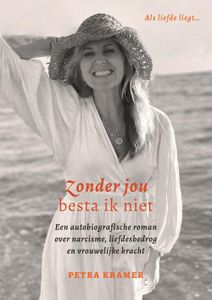 Zonder jou besta ik niet - Petra Kramer - ebook