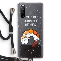 You're Shrimply The Best: Sony Sony Xperia 10 III Transparant Hoesje met koord