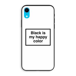 Black is my happy color: iPhone XR Biologisch afbreekbaar hoesje