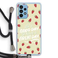 Don't forget to have a great day: Samsung Galaxy A52 Transparant Hoesje met koord