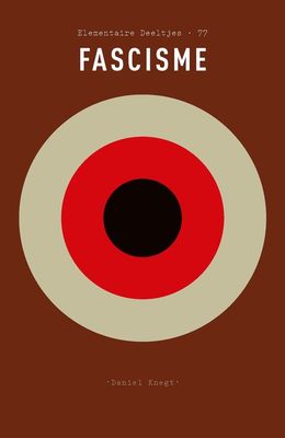 Fascisme - Daniel Knegt - ebook