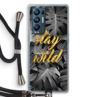 Stay wild: Oppo Find X3 Neo Transparant Hoesje met koord