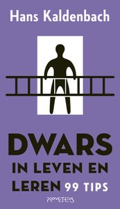 Dwars in leven en leren - Hans Kaldenbach - ebook