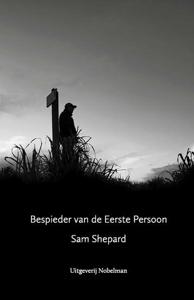 Bespieder van de Eerste Persoon (Hardback)