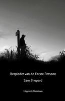 Bespieder van de Eerste Persoon (Hardback)