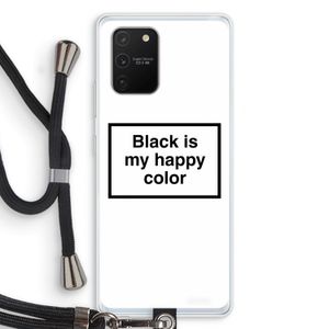 Black is my happy color: Samsung Galaxy S10 Lite Transparant Hoesje met koord