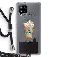 But first coffee: Samsung Galaxy A42 5G Transparant Hoesje met koord