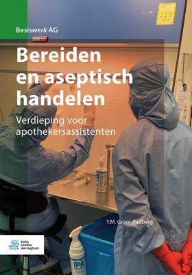 Bereiden en aseptisch handelen (Paperback)