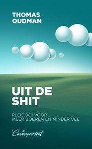 Uit de shit - Thomas Oudman - ebook