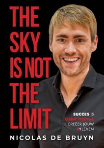 The sky is not the limit (Hardback)