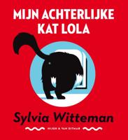 Mijn achterlijke kat Lola (Hardback)