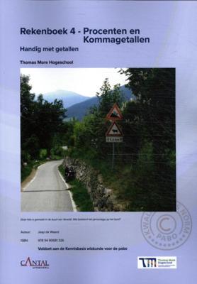 Rekenboek 4 - Procenten en Kommagetallen (Paperback)