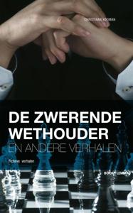 De zwerende wethouder en andere verhalen (Paperback)
