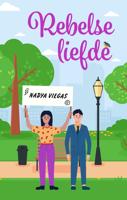 Rebelse liefde - Nadya Viegas - ebook