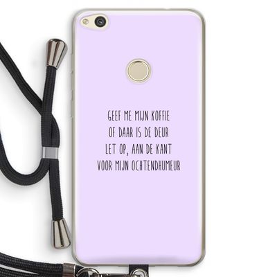 Ochtendhumeur: Huawei Ascend P8 Lite (2017) Transparant Hoesje met koord
