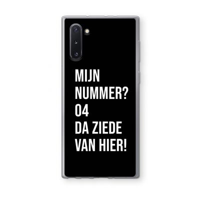 Da ziede van hier - Zwart: Samsung Galaxy Note 10 Transparant Hoesje