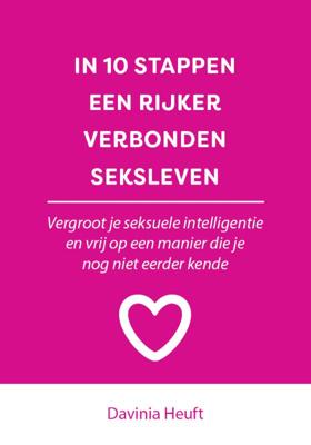 In 10 stappen een rijker en verbonden seksleven (Paperback)