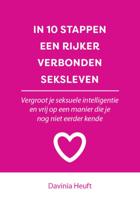 In 10 stappen een rijker en verbonden seksleven (Paperback)