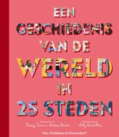 Een geschiedenis van de wereld in 25 steden (Hardback)