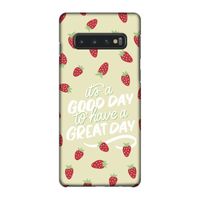 Don't forget to have a great day: Samsung Galaxy S10 4G Volledig Geprint Hoesje