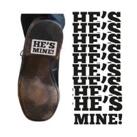 Bruiloft fun artikel - 10x - He is Mine sticker - voor onder je schoen - 5 x 5 cm - mini stickers - thumbnail