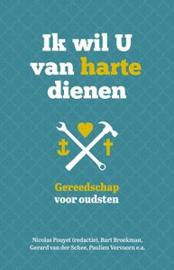 Ik wil U van harte dienen - - ebook