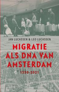 Migratie als DNA van Amsterdam (Paperback)