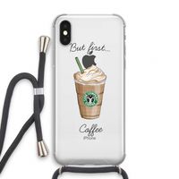 But first coffee: iPhone XS Transparant Hoesje met koord