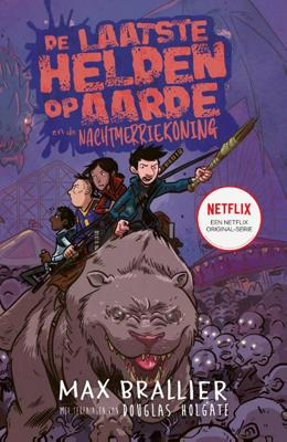 De laatste helden op aarde en de nachtmerriekoning (Hardback)