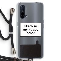 Black is my happy color: OnePlus Nord CE 5G Transparant Hoesje met koord